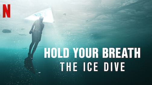 Hold Your Breath: The Ice Dive (2022) English WEB-DL 1080P